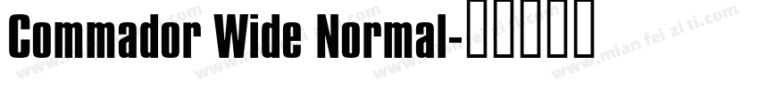 Commador Wide Normal字体转换